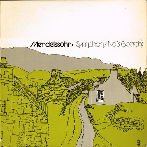 Felix Mendelssohn-Bartholdy – Symphony No. 3 (Scotch) (LP, Vinyl Record Album)