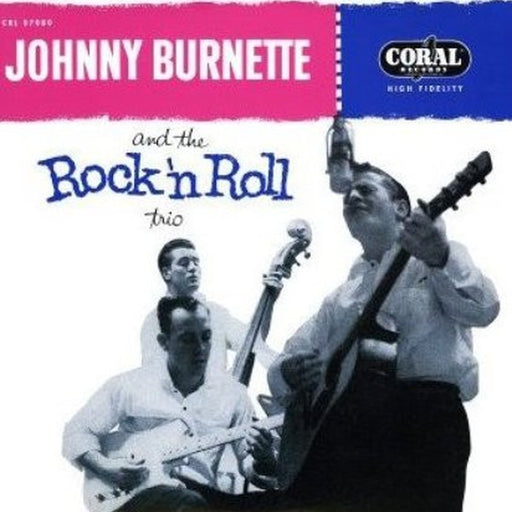 The Johnny Burnette Trio – Johnny Burnette And The Rock 'N Roll Trio (LP, Vinyl Record Album)