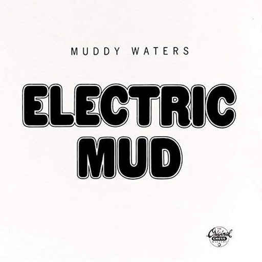 Muddy Waters – Electric Mud LP vinyl record