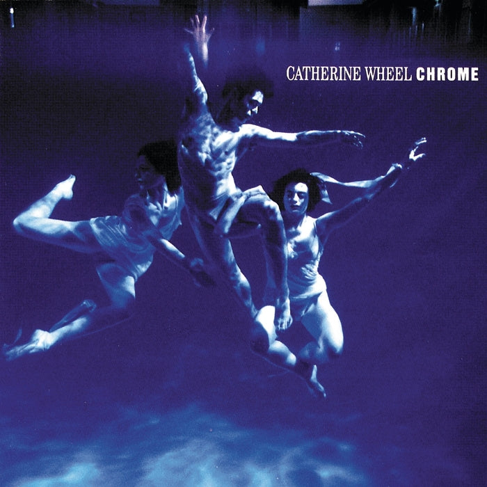 Catherine Wheel – Chrome (LP, Vinyl Record Album)