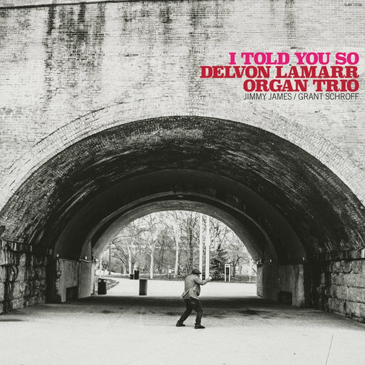 Delvon Lamarr Organ Trio – I Told You So (LP, Vinyl Record Album)
