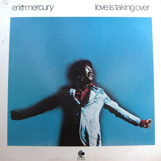 Love Is Taking Over – Eric Mercury (LP, Vinyl Record Album)