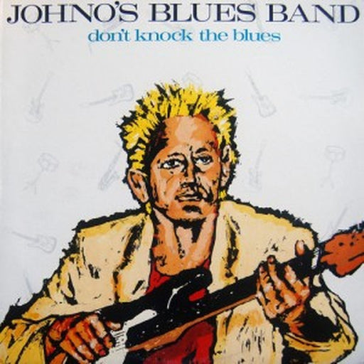 Johno's Blues Band – Don't Knock The Blues (LP, Vinyl Record Album)
