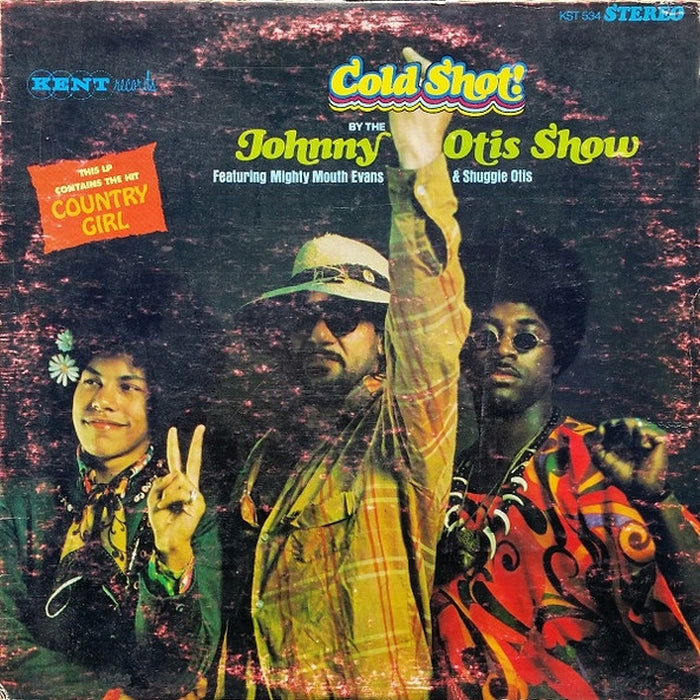 The Johnny Otis Show, Delmar "Mighty Mouth" Evans, Shuggie Otis – Cold Shot! (LP, Vinyl Record Album)