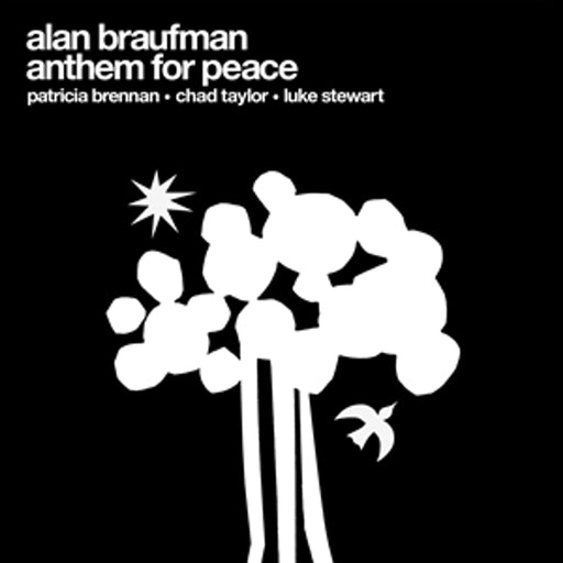 Alan Braufman – Anthem for Peace - Image 1