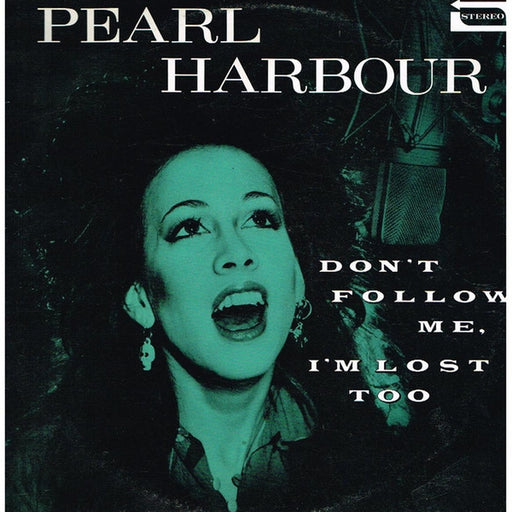 Pearl Harbour – Don't Follow Me, I'm Lost Too (LP, Vinyl Record Album)