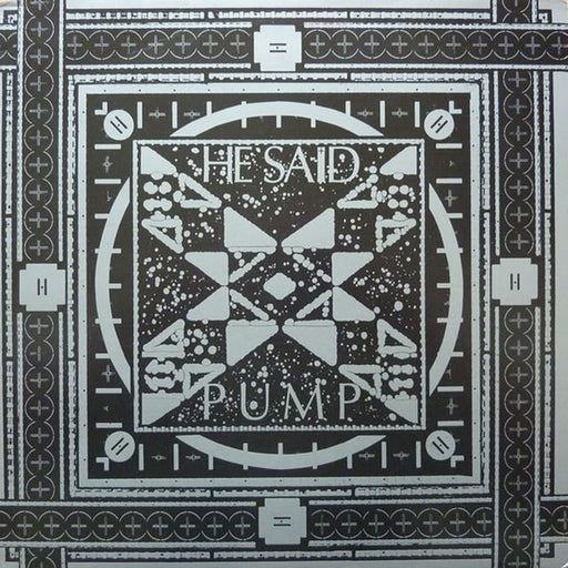 He Said – Pump (LP, Vinyl Record Album)