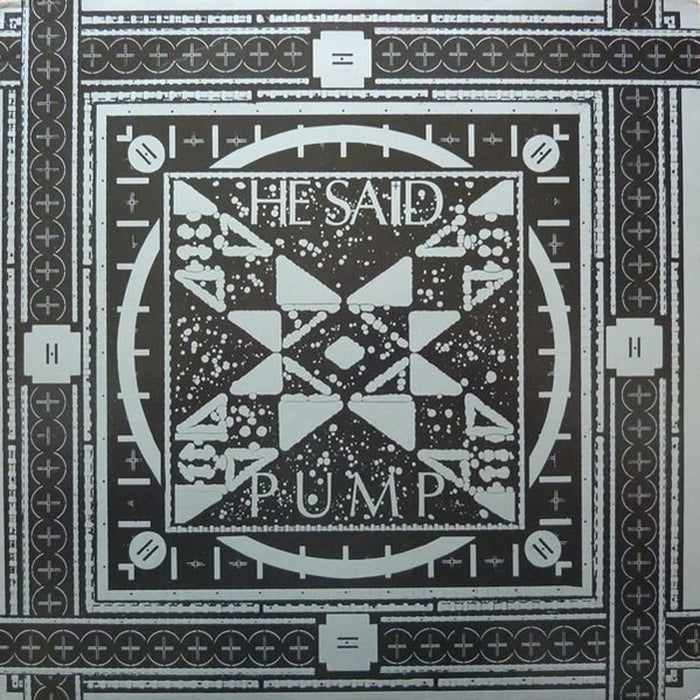 He Said – Pump (LP, Vinyl Record Album)