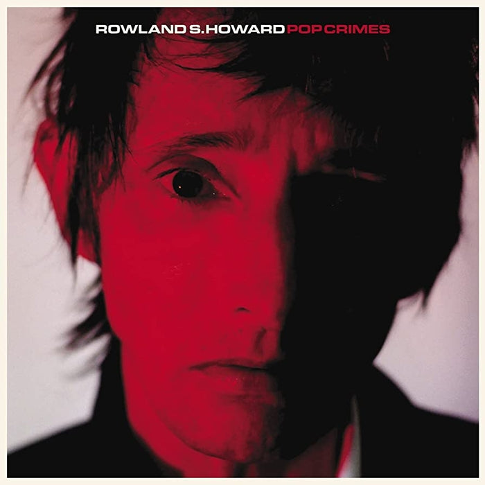 Rowland S. Howard – Pop Crimes (LP, Vinyl Record Album)
