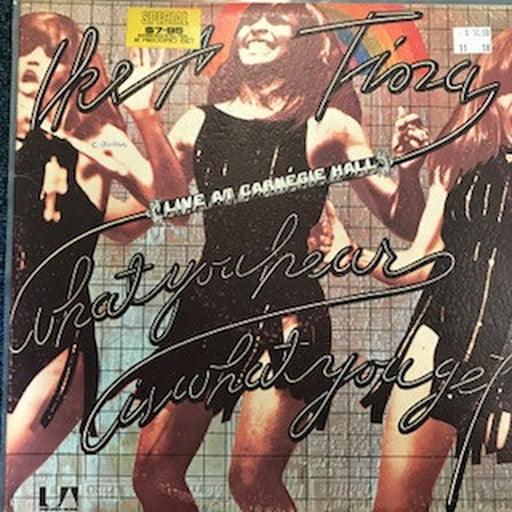 Ike & Tina Turner – "What You Hear Is What You Get" - Live At Carnegie Hall (LP, Vinyl Record Album)