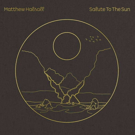 Matthew Halsall – Salute To The Sun (LP, Vinyl Record Album)