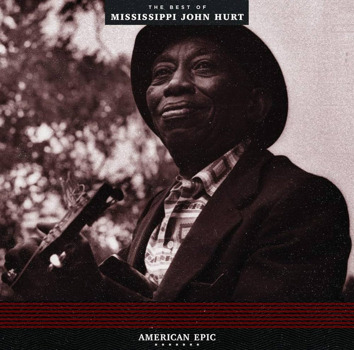 Mississippi John Hurt – American Epic: The Best Of Mississippi John Hurt - Image 1