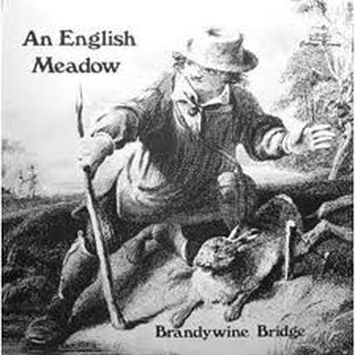 Brandywine Bridge – An English Meadow (LP, Vinyl Record Album)