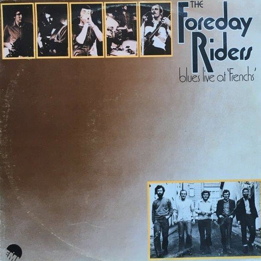 The Foreday Riders – Blues Live At 'Frenchs' (LP, Vinyl Record Album)