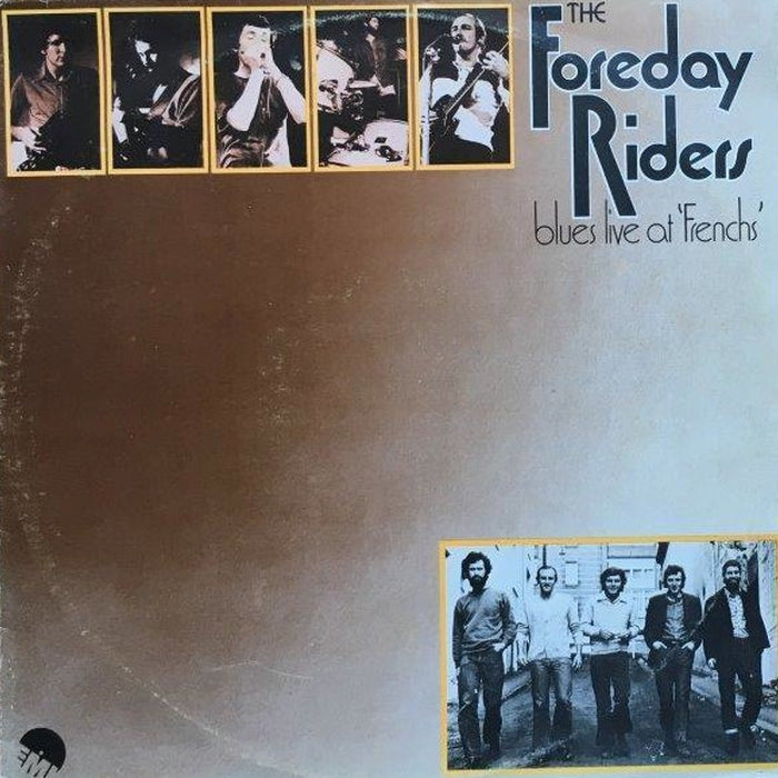 The Foreday Riders – Blues Live At 'Frenchs' (LP, Vinyl Record Album)