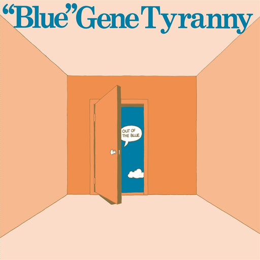 "Blue" Gene Tyranny – Out Of The Blue LP vinyl record