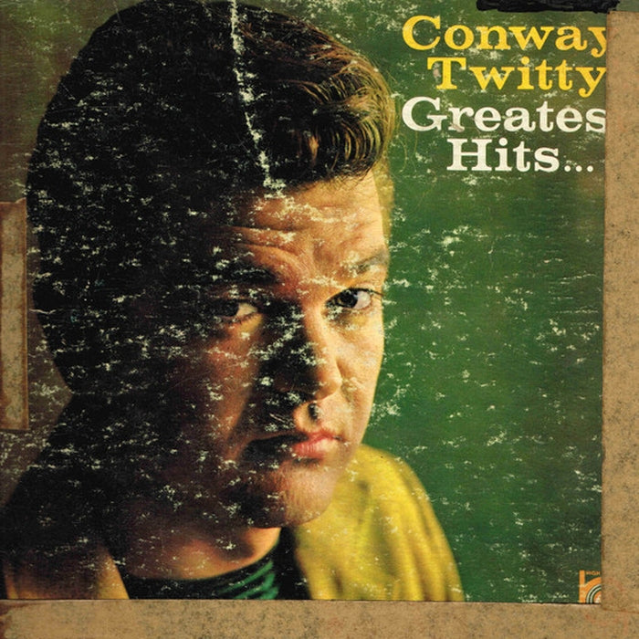 Conway Twitty – Conway Twitty's Greatest Hits... (LP, Vinyl Record Album)