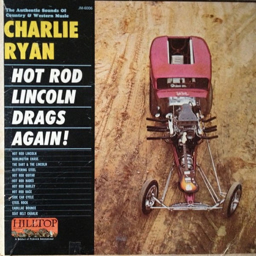 Charlie Ryan – Hot Rod Lincoln Drags Again! (LP, Vinyl Record Album)