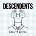Descendents – Cool To Be You - Image 1