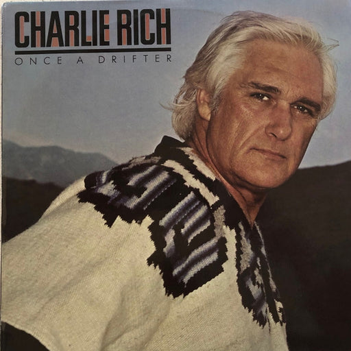 Charlie Rich – Once A Drifter (LP, Vinyl Record Album)