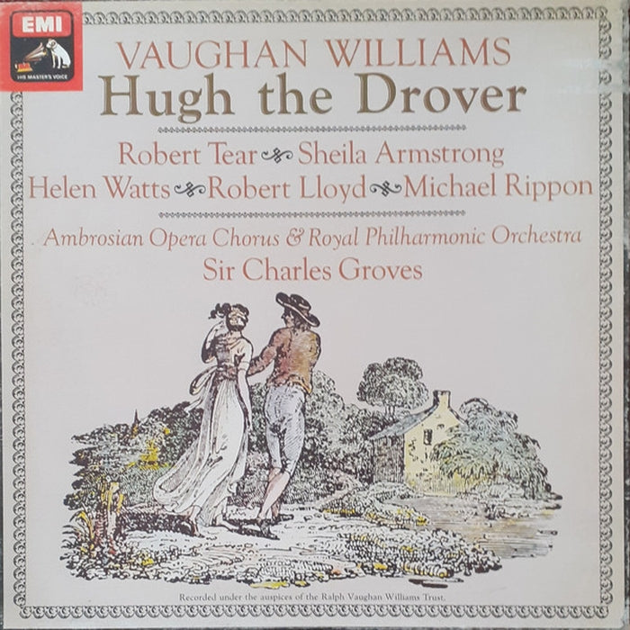 Ralph Vaughan Williams, Robert Tear, Sheila Armstrong, Helen Watts, Robert Lloyd, Michael Rippon, The Ambrosian Opera Chorus, Royal Philharmonic Orchestra, Sir Charles Groves – Hugh The Drover (LP, Vinyl Record Album)