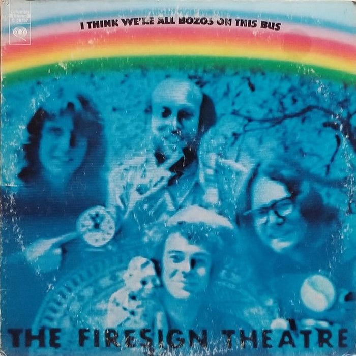 I Think We're All Bozos On This Bus – The Firesign Theatre (LP, Vinyl Record Album)