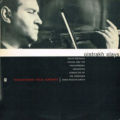 David Oistrach, Philharmonia Orchestra, Aram Khatchaturian – Oistrakh Plays / Khachaturian Violin Concerto (LP, Vinyl Record Album)
