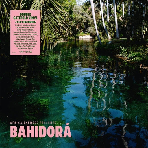 Africa Express – Africa Express Presents... Bahidorá (2xLP) (LP, Vinyl Record Album)