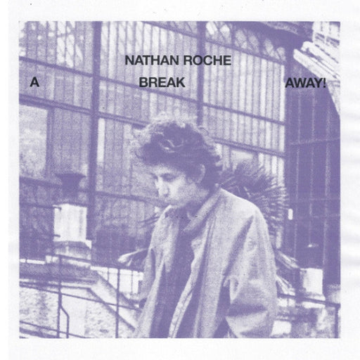 Nathan Roche – A Break Away! (LP, Vinyl Record Album)