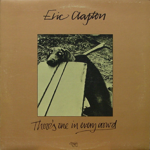 Eric Clapton – There's One In Every Crowd (LP, Vinyl Record Album)