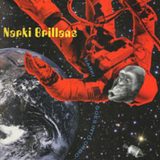 Narky Brillans – Narki Goes Into Orbo' (LP, Vinyl Record Album)