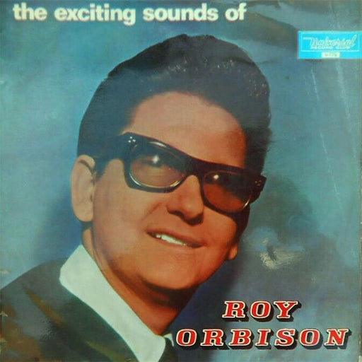 Roy Orbison – The Exciting Sounds Of Roy Orbison (LP, Vinyl Record Album)