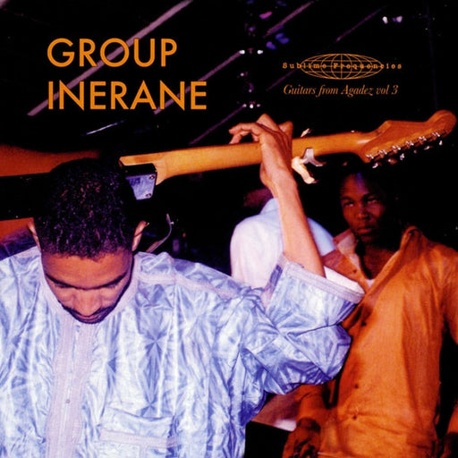 Group Inerane – Guitars From Agadez Vol 3 (LP, Vinyl Record Album)