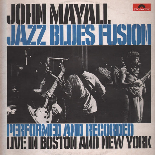 John Mayall – Jazz Blues Fusion (LP, Vinyl Record Album)
