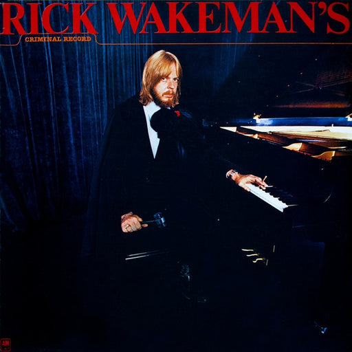 Rick Wakeman – Rick Wakeman's Criminal Record (LP, Vinyl Record Album)