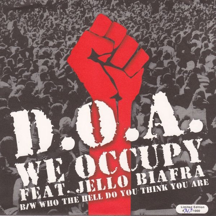 D.O.A. – We Occupy / Who The Hell Do You Think You Are (LP, Vinyl Record Album)