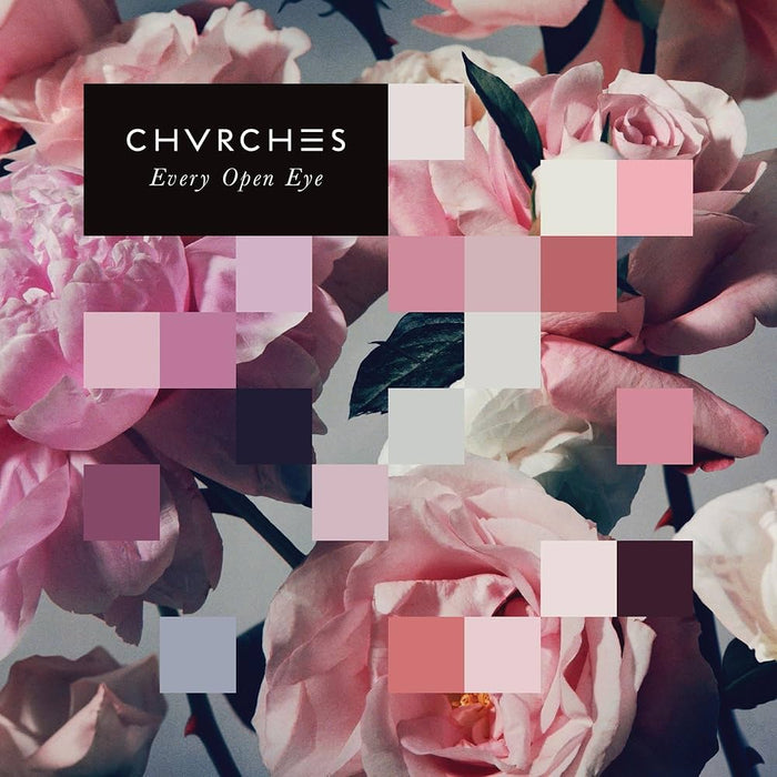 Chvrches – Every Open Eye LP vinyl record