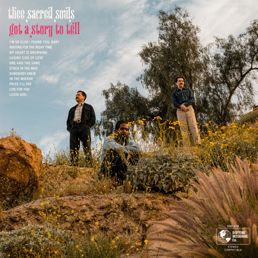 Thee Sacred Souls – Got A Story To Tell - Image 1