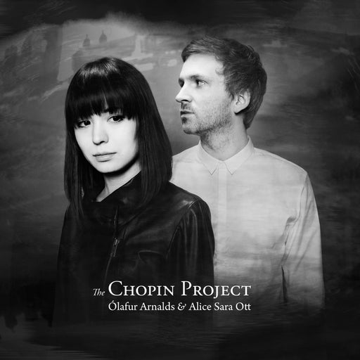 Ólafur Arnalds, Alice Sara Ott – The Chopin Project (LP, Vinyl Record Album)