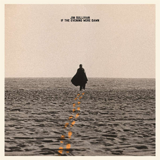 Jim Sullivan – If The Evening Were Dawn (Light in the Attic) LP vinyl record