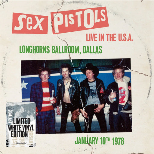 Sex Pistols – Live In The U.S.A (Longhorns Ballroom, Dallas) January 10th 1978 LP vinyl record