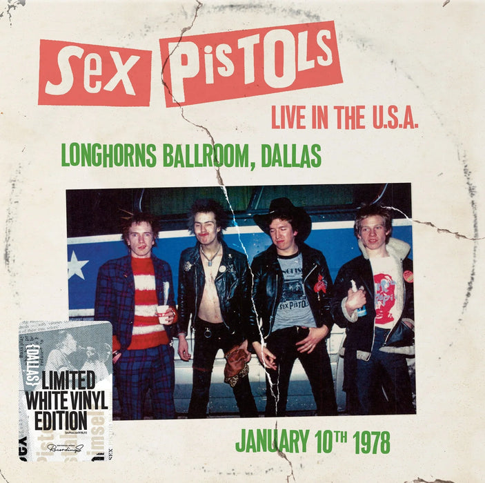 Sex Pistols – Live In The U.S.A (Longhorns Ballroom, Dallas) January 10th 1978 LP vinyl record