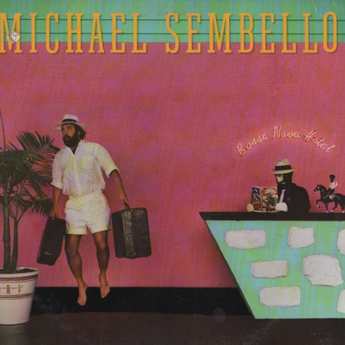 Michael Sembello – Bossa Nova Hotel (LP, Vinyl Record Album)