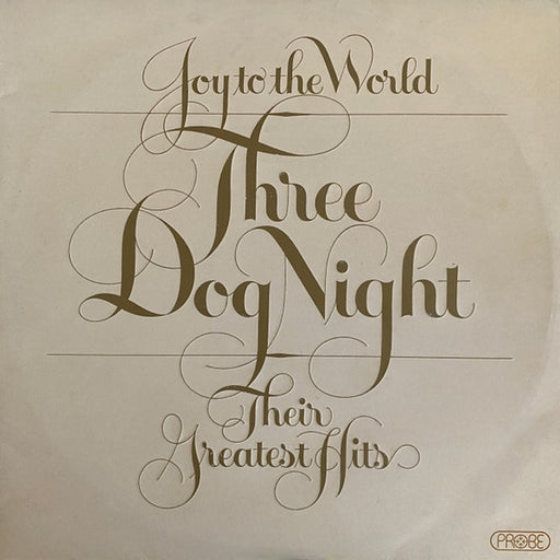 Three Dog Night – Joy To The World - Their Greatest Hits (LP, Vinyl Record Album)