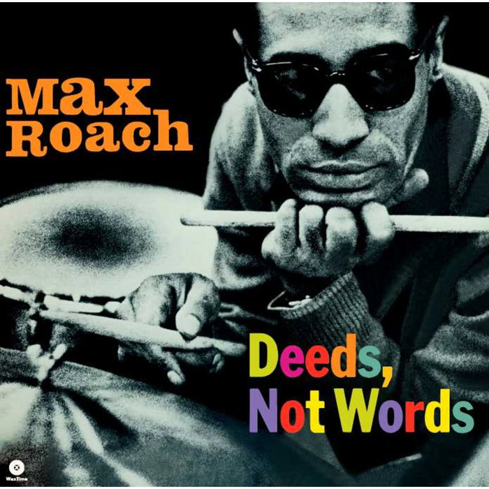 Max Roach – Deeds, Not Words - Image 1