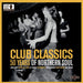 Various – Club Classics - 50 Years Of Northern Soul (LP, Vinyl Record Album)