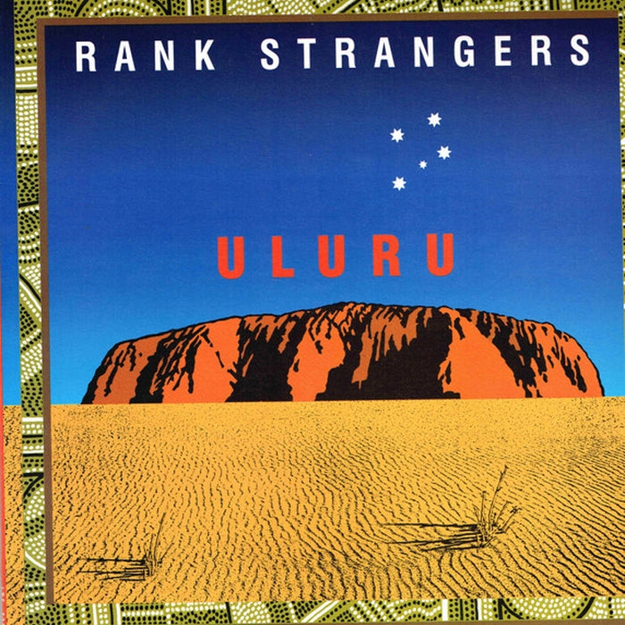 The Rank Strangers – Uluru (LP, Vinyl Record Album)
