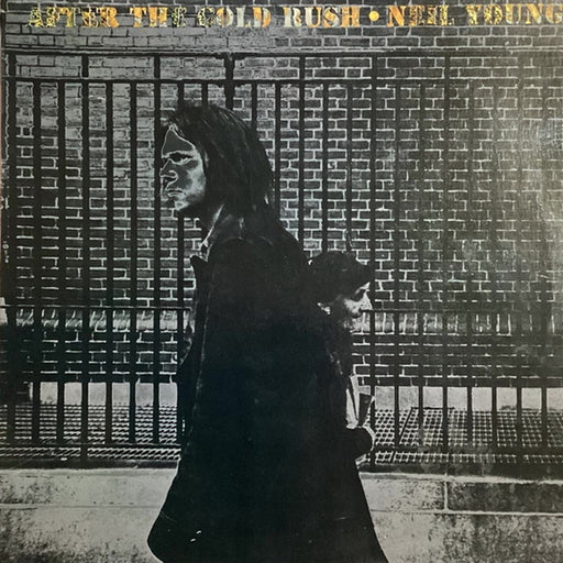 Neil Young – After The Gold Rush (LP, Vinyl Record Album)