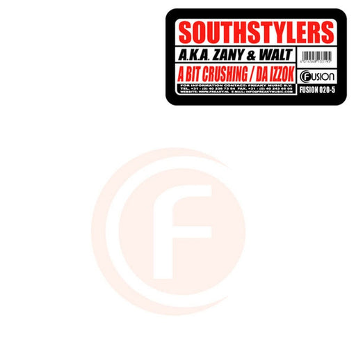 Southstylers, DJ Zany, Walt – A Bit Crushing / Da Izzok (LP, Vinyl Record Album)