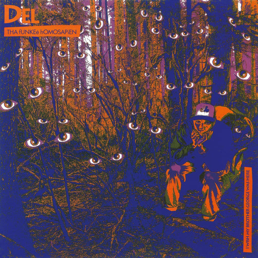 Del Tha Funkee Homosapien – I Wish My Brother George Was Here LP vinyl record, image 1 of 2